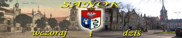 Sanok wczoraj i dzi